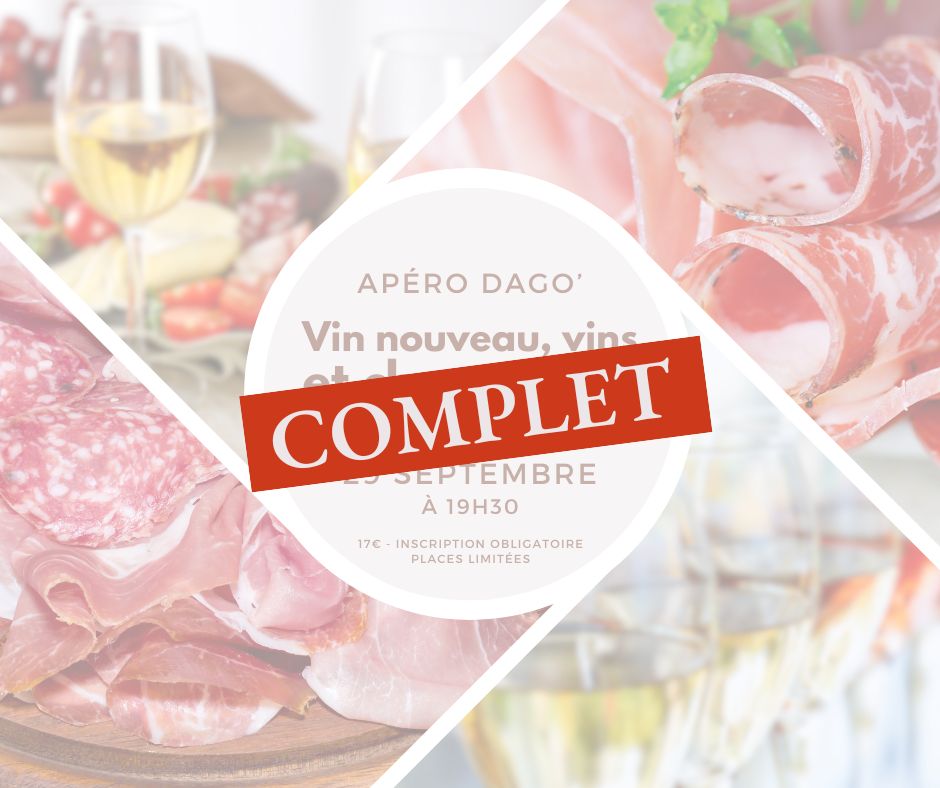 Apéro’Dago – vins, charcuterie et vin nouveau – 29/09/23 19h30
